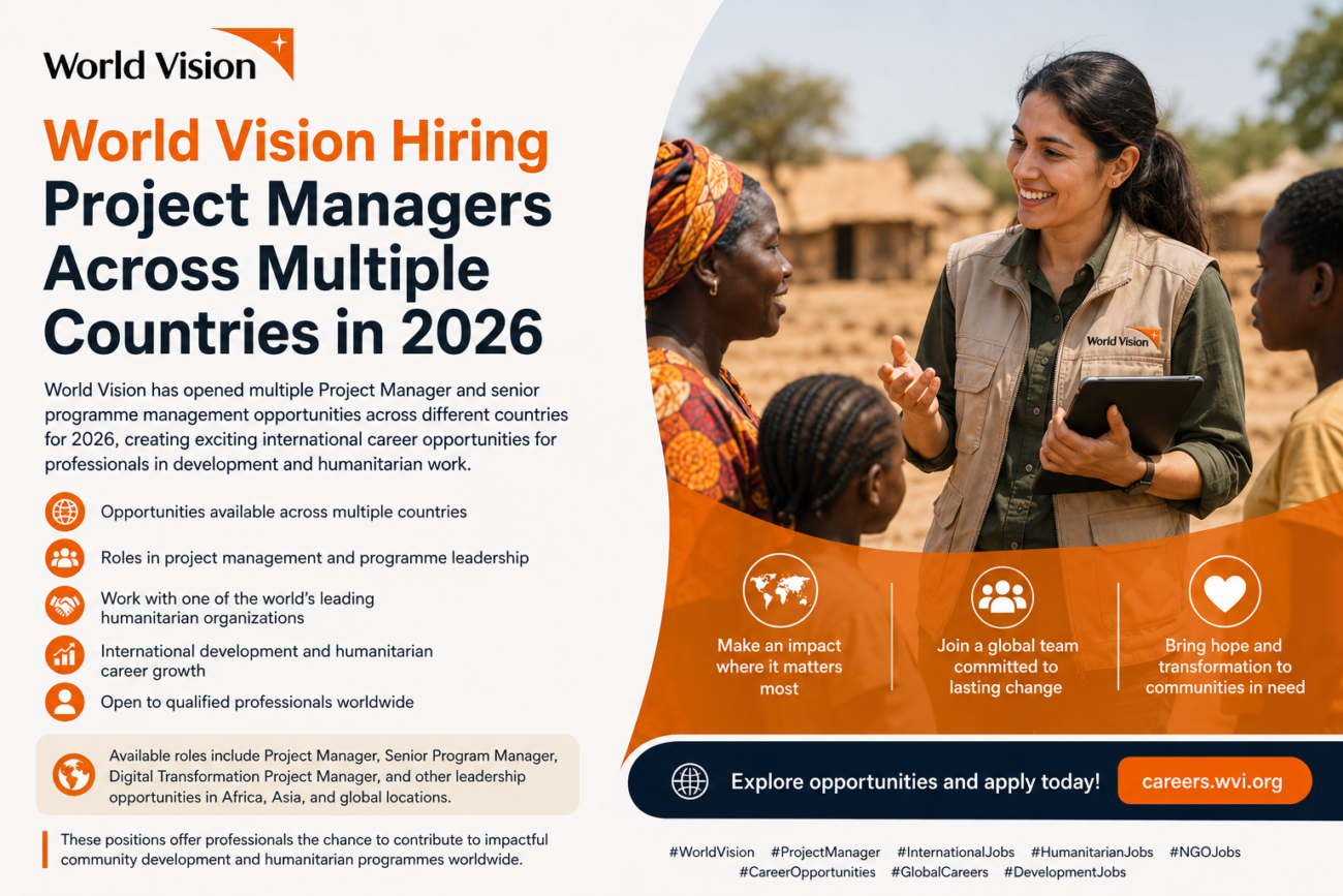 106 World Vision Jobs Hiring Project Managers and Programme Officers Globally in 2026. Apply Now!