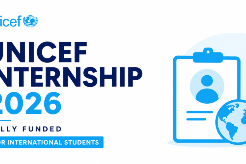 UNICEF Internship 2026 Fully Funded for International Students
