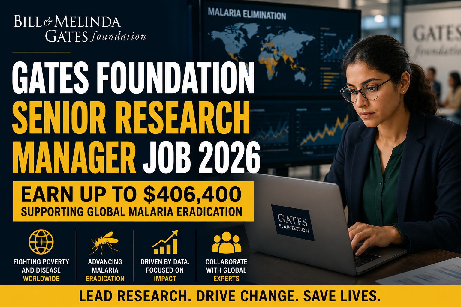 Gates Foundation Senior Research Manager Job 2026 | Earn Up to $406,400 Supporting Global Malaria Eradication