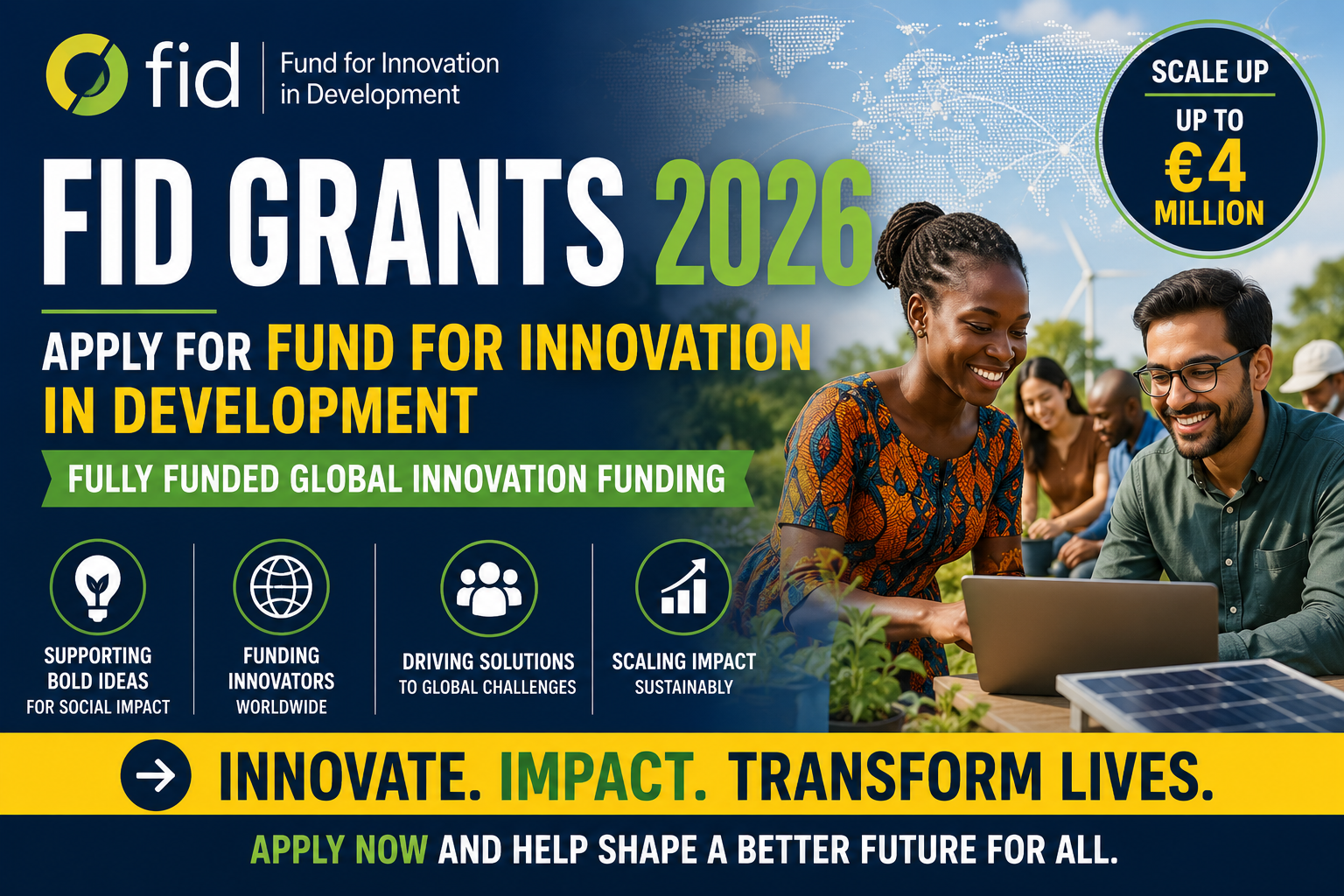 FID Grants 2026 | Apply for Fund for Innovation in Development (Fully Funded Global Innovation Funding) Scale up | up to€ 4 Million