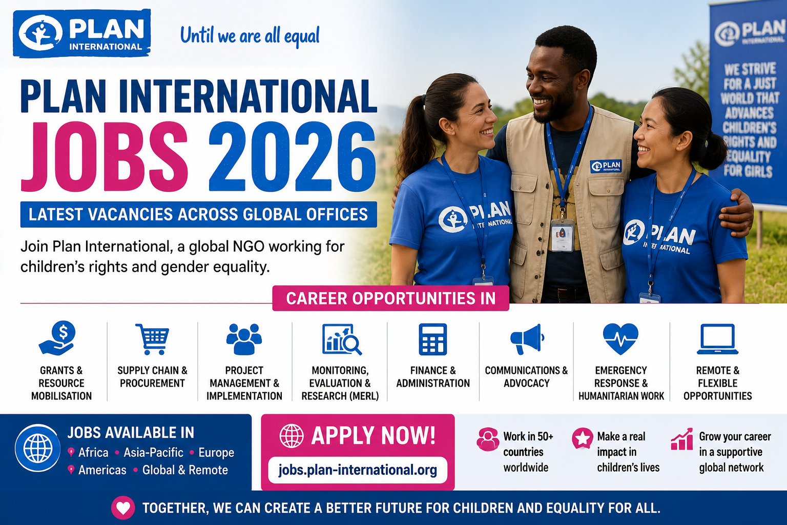 Plan International Jobs 2026 | Latest Vacancies Including Grants, Supply Chain, Project Management & Remote Opportunities