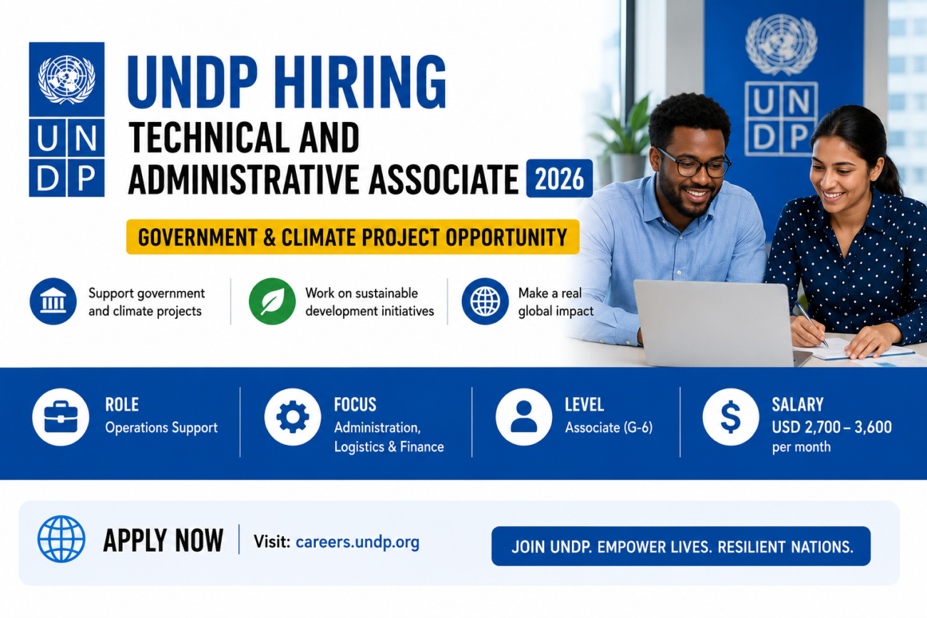 UNDP Hiring Technical and Administrative Associate 2026 | Government & Climate Project Opportunity.