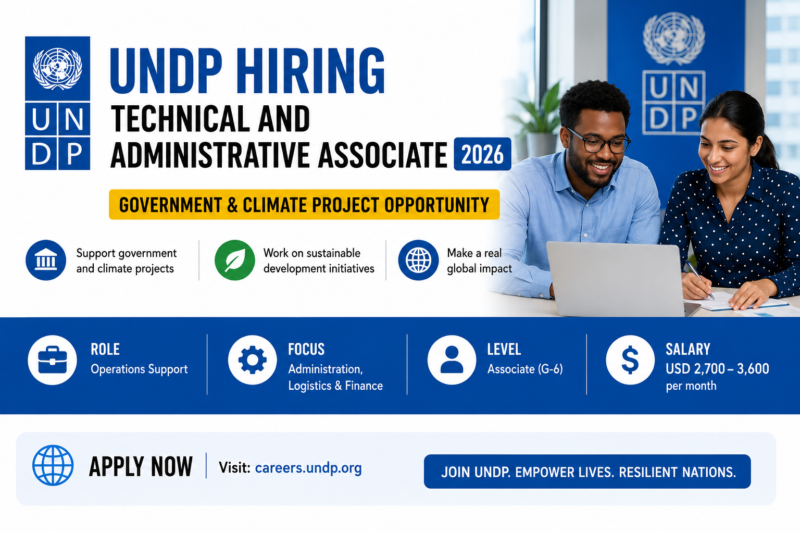 UNDP Hiring Technical and Administrative Associate 2026 | Government & Climate Project Opportunity.