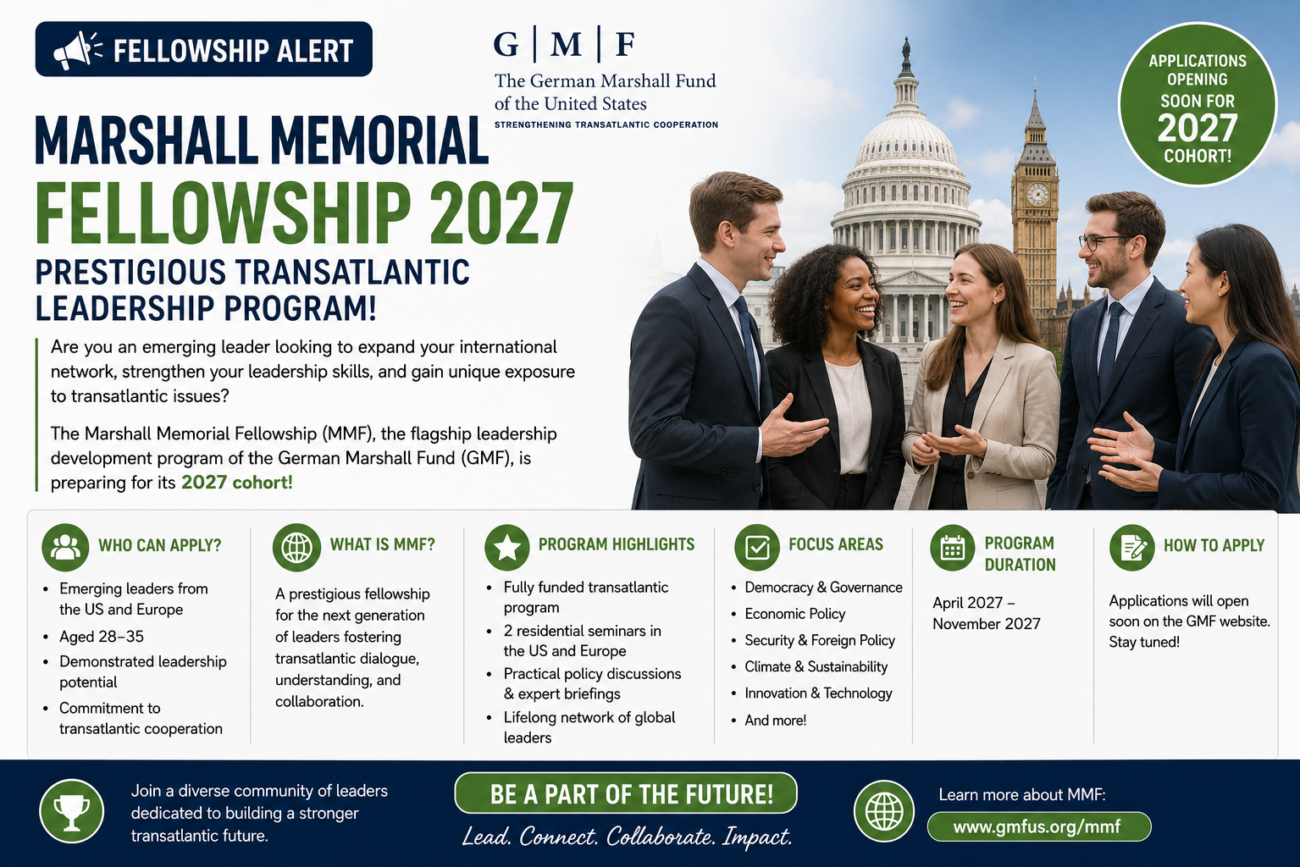 Marshall Memorial Fellowship 2027 | Fully Funded International Leadership Program for Emerging Leaders
