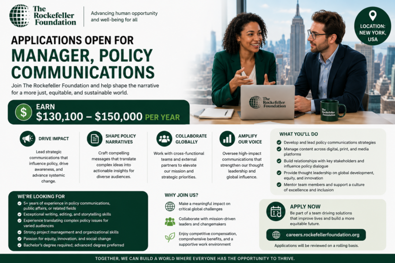 Applications Open for the Rockefeller Foundation Manager, Policy Communications Position | Earn $130,100–$150,000 Per Year in New York