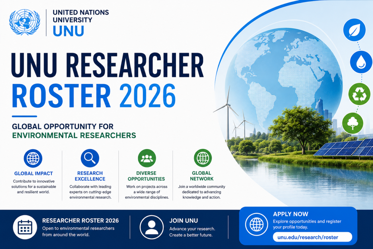 United Nations University (UNU) Researcher Roster 2026 | Global Opportunity for Environmental Researchers