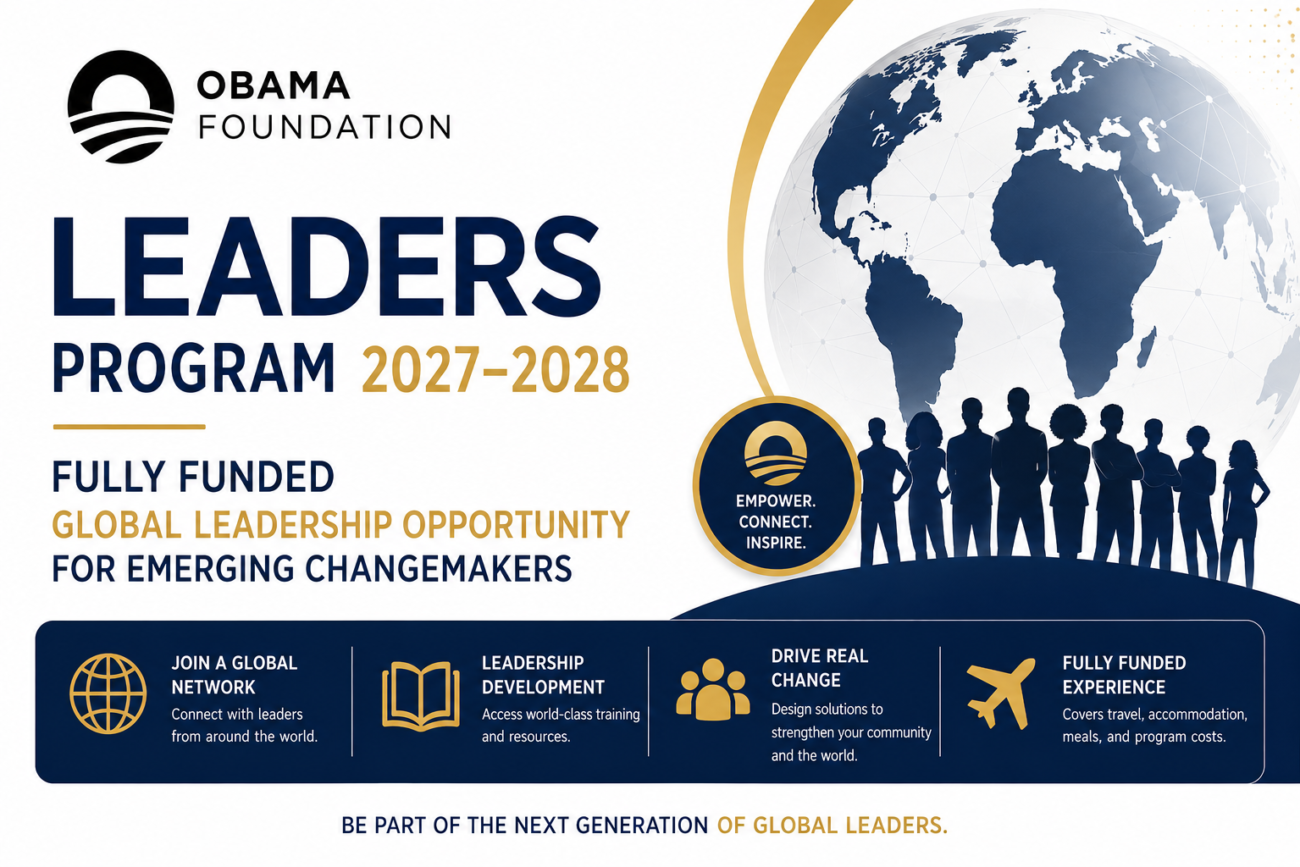 Obama Foundation Leaders Program 2027–2028: Fully Funded Global Leadership Opportunity for Emerging Changemakers