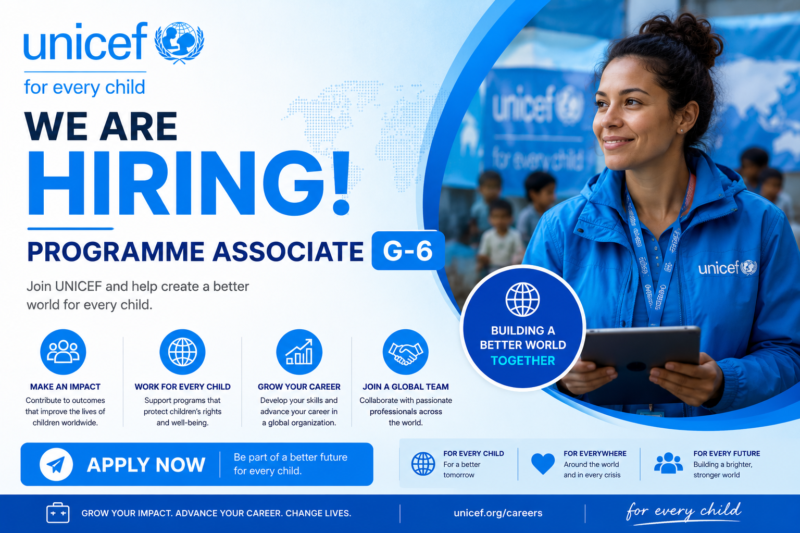 UNICEF Programme Associate (G-6) Job Applications Open | Join UNICEF’s Global Programme Teams