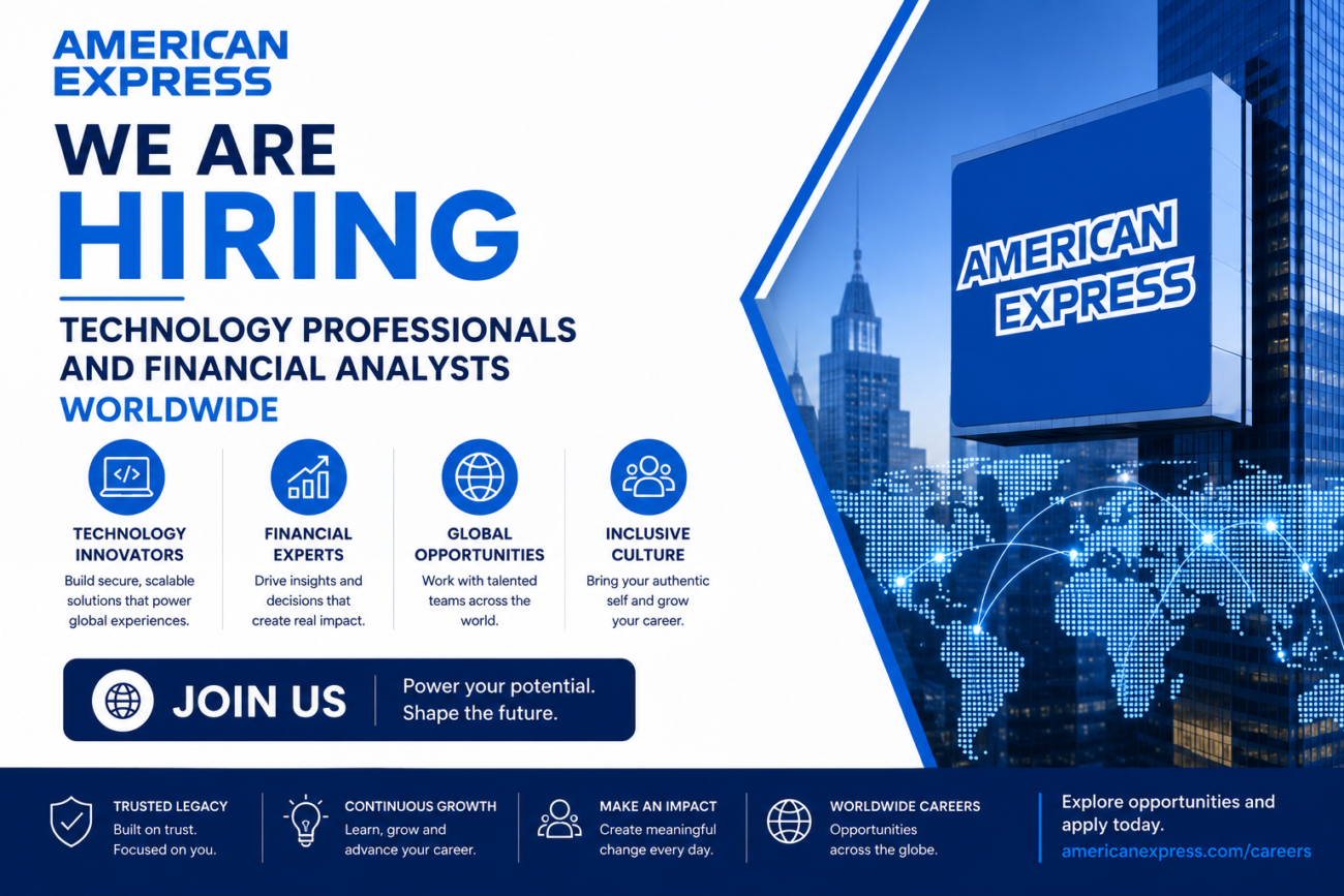 American Express Hiring Technology Professionals and Financial Analysts Worldwide