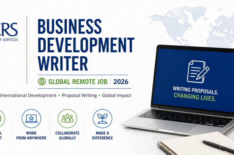 Catholic Relief Services Business Development Writer – Global Remote Job 2026 | International Development Proposal Writing Career