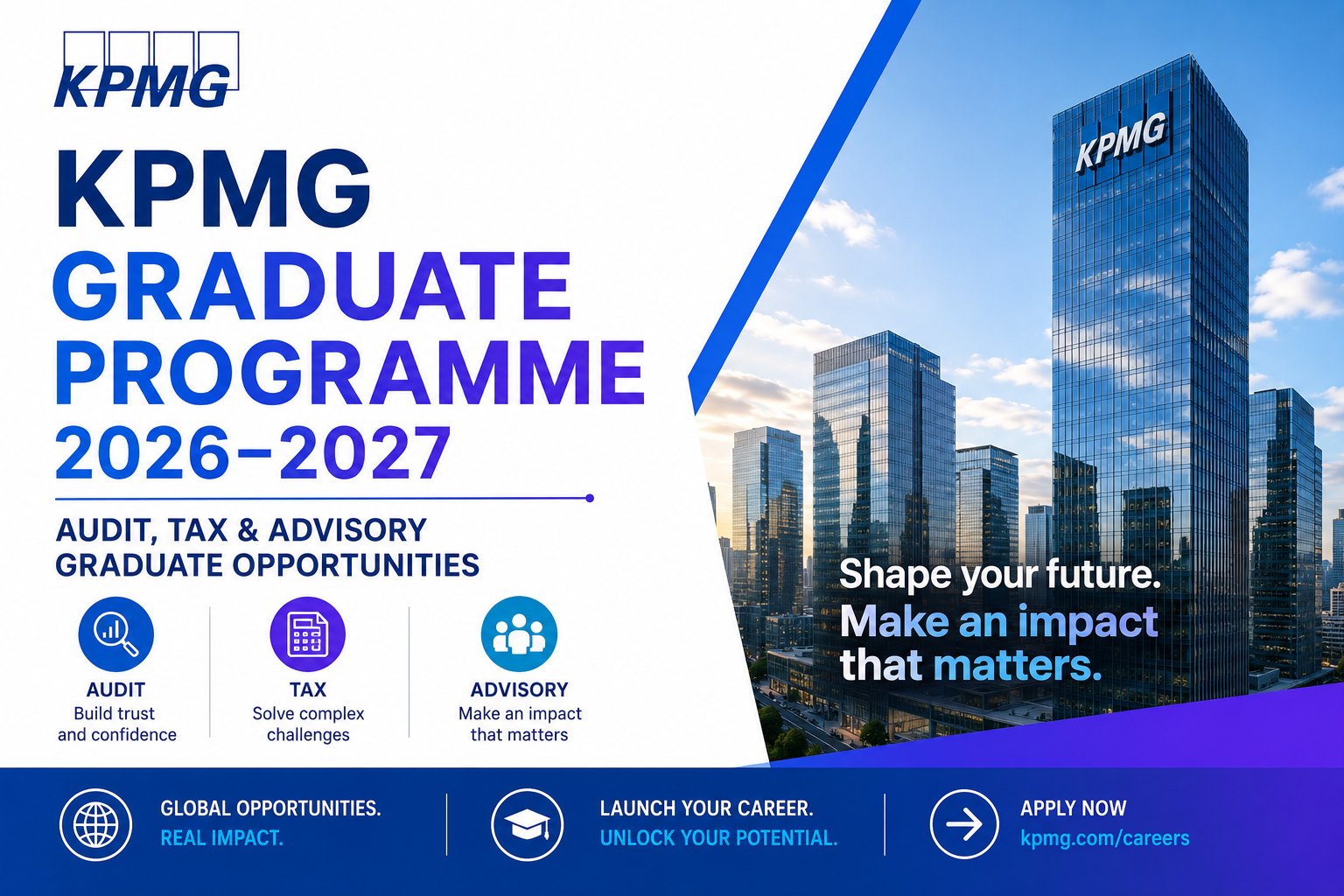 KPMG Graduate Programme 2026–2027 | Audit, Tax & Advisory Graduate Opportunities