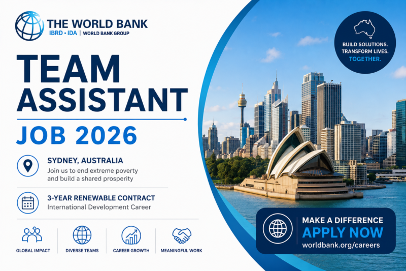 World Bank Team Assistant Job 2026 | Sydney, Australia | 3-Year Renewable International Development Career