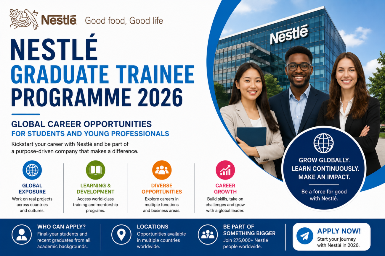 Nestlé Graduate Trainee Programme 2026 | Global Career Opportunities for Students and Young Professionals