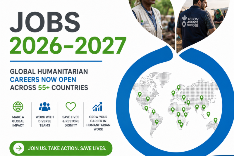 Action Against Hunger Jobs 2026–2027
