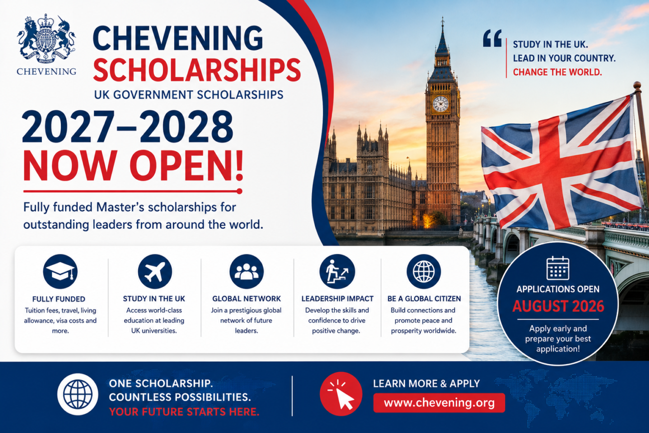 Chevening Scholarships 2027–2028 Now Open