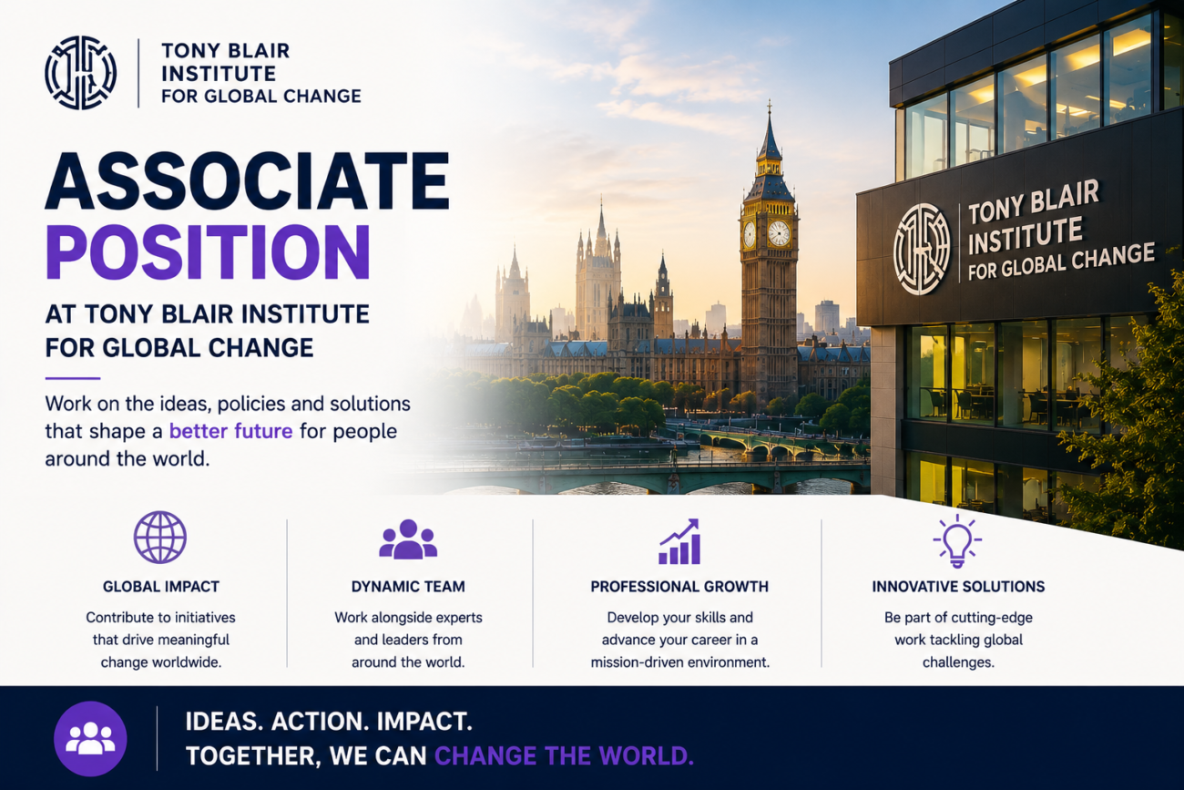 Associate Position at Tony Blair Institute