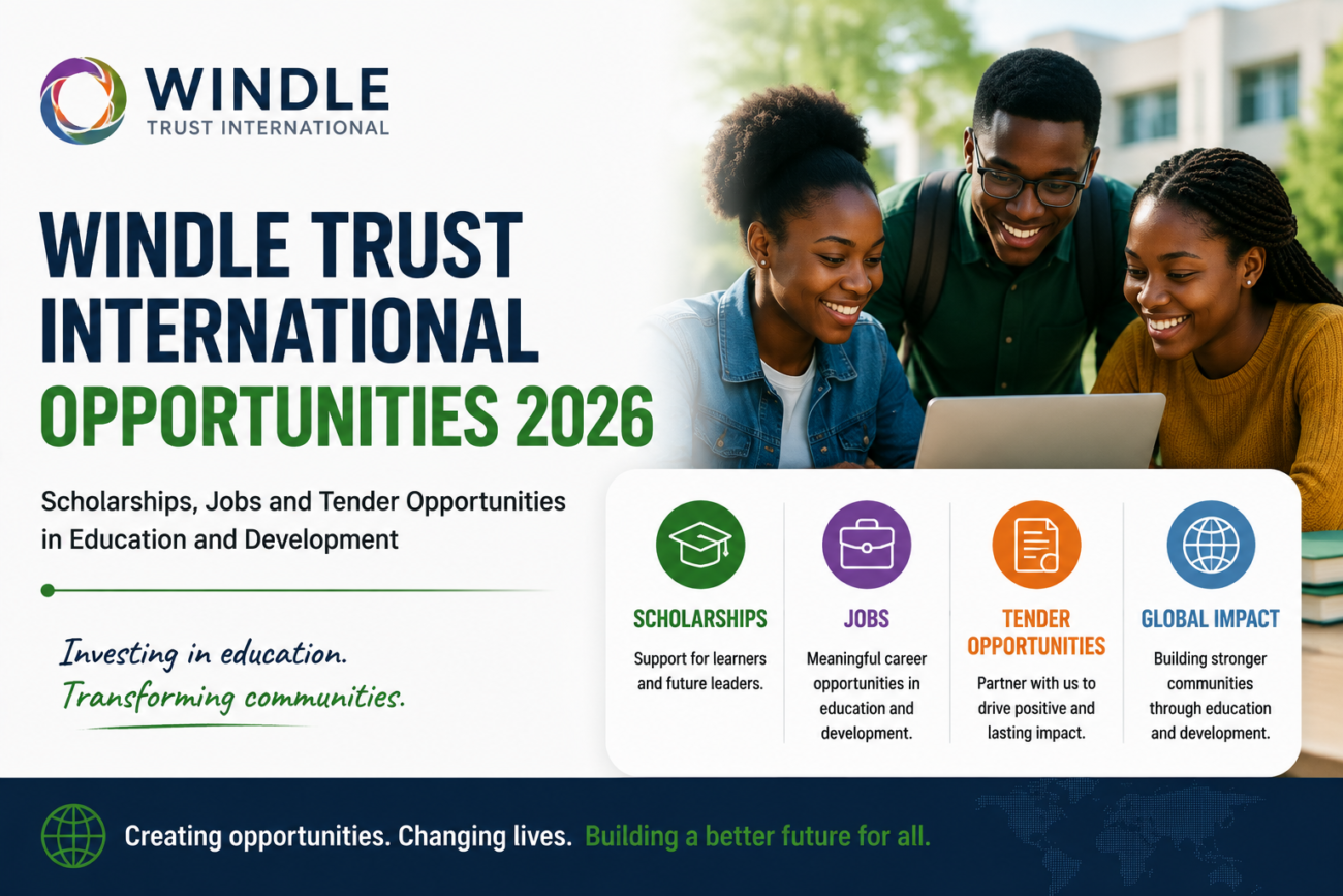 Windle Trust International Opportunities 2026: Scholarships, Jobs and Tender Opportunities in Education and Development