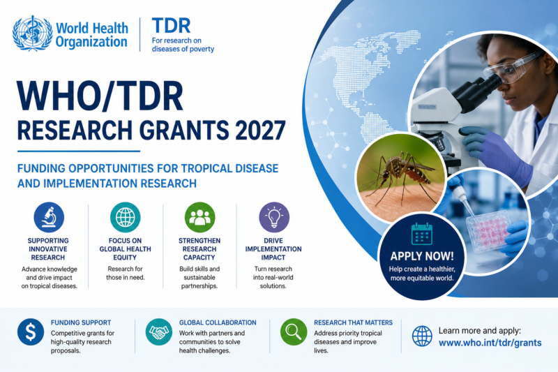 WHO/TDR Research Grants 2027 | Funding Opportunities for Tropical Disease and Implementation Research
