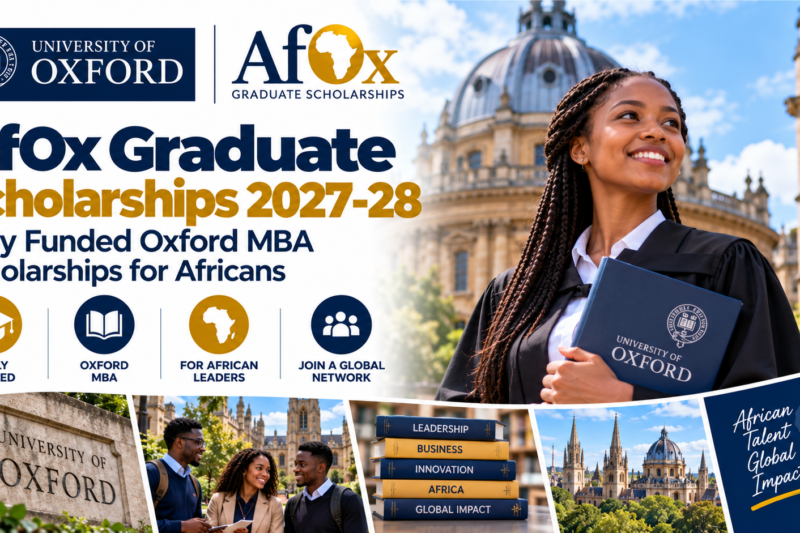 AfOx Graduate Scholarships 2027-28: Fully Funded Oxford MBA Scholarships for Africans