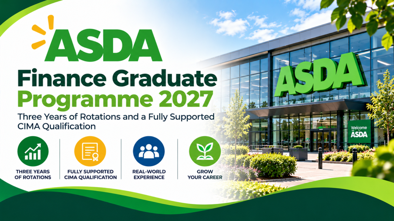 Asda Finance Graduate Programme 2027: Three Years of Rotations and ...