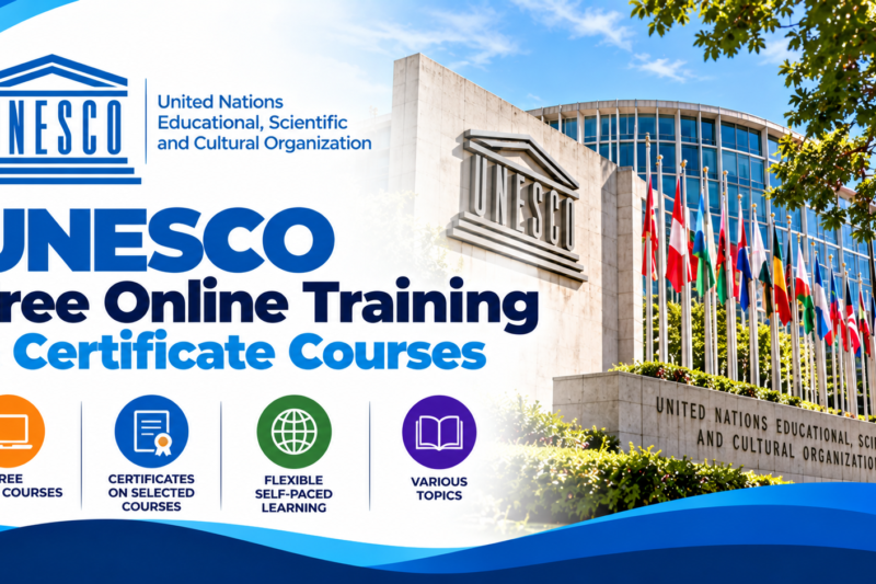 UNESCO Free Online Training and Certificate Courses 2026: Learn New Skills Online for Free 🌍🎓