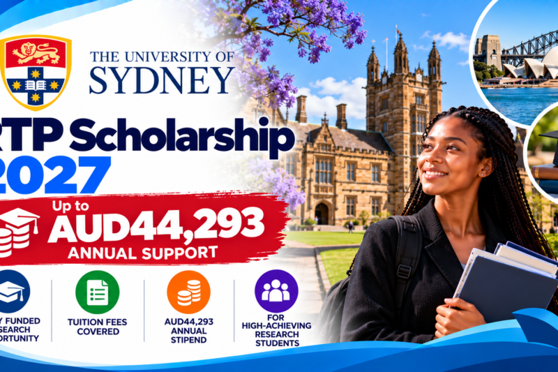 University of Sydney RTP Scholarship 2027 Offers AUD44,293 Annual Support